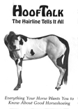 Hoof Talk: The Hairline Tells It All by Lyle E. Bergy Bergeleen