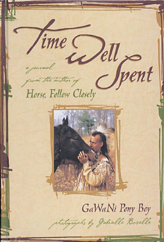 Time Well Spent: A Journal by Gawani Pony Boy