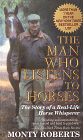 The Man Who Listens to Horses by Monty Roberts